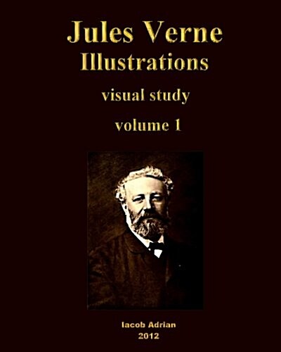 Jules Verne Illustrations Visual Study (Paperback)