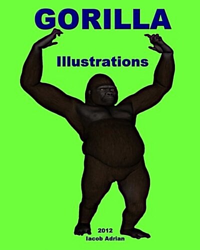 Gorilla Illustrations (Paperback)