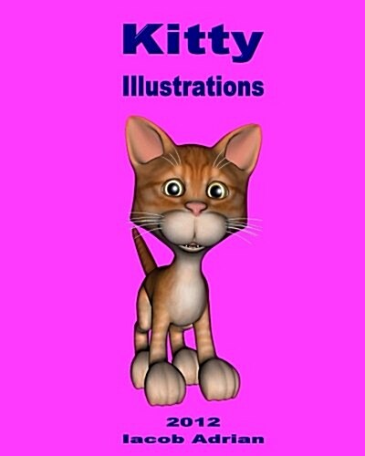 Kitty Illustrations (Paperback)