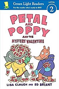 Petal and Poppy and the Mystery Valentine (Paperback)