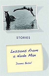 Lessons from a Nude Man (Paperback)