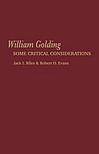 William Golding: Some Critical Considerations (Paperback)