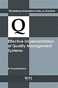 Effective Implementation of Quality Management Systems (Hardcover)