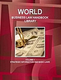 Bolivia Business Law Handbook Volume 1 Strategic Information and Basic Laws (Paperback)
