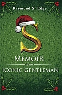 S: Memoir of an Iconic Gentleman (Paperback)