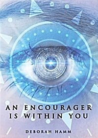 An Encourager Is Within You (Paperback)