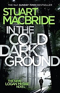 In the Cold Dark Ground (Hardcover)
