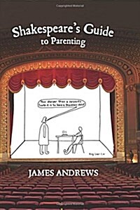 Shakespeares Guide to Parenting (Hardcover)