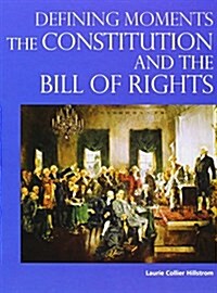 The Constitution and the Bill of Rights (Hardcover)
