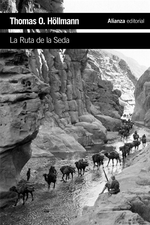 La ruta de seda / The Silk Road (Paperback, POC)