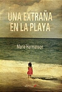 Una extra? en la playa / A strange on the beach (Paperback)