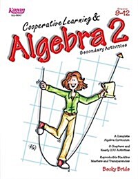Cooperative Learning & Algebra 2 Secondary Activities (Paperback)