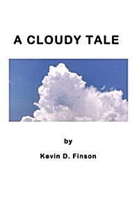 A Cloudy Tale (Paperback, Large Print)