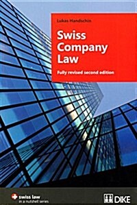 Swiss Company Law: Fully Revised Second Edition (Paperback)