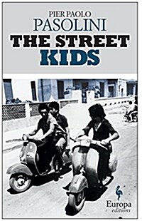 The Street Kids (Paperback)