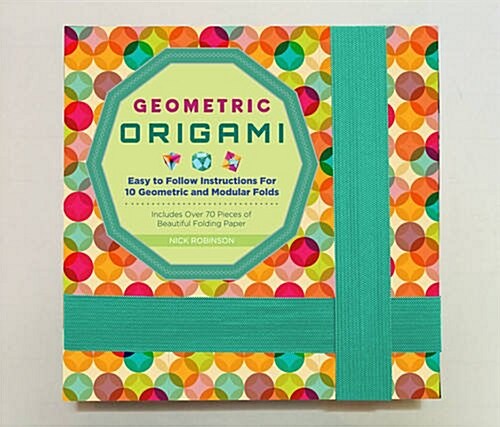 Geometric Origami Kit: Easy to Follow Instructions for 10 Geometric and Modular Folds-Includes Over 70 Pieces of Beautiful Folding Paper (Other)