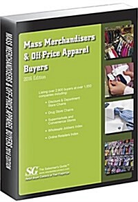 Mass Merchandisers & Off-price Apparel Buyers 2016 (Paperback)