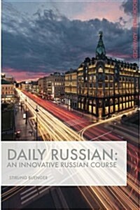 Daily Russian: An Innovative Russian Course - Advanced (Paperback)