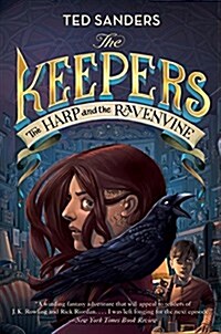 The Keepers #2: The Harp and the Ravenvine (Hardcover)