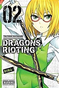 Dragons Rioting, Vol. 2 (Paperback)