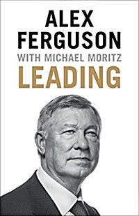 Leading: Learning from Life and My Years at Manchester United (Pre-Recorded Audio Player)