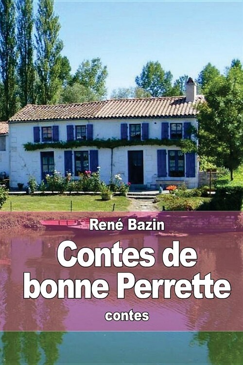 Contes De Bonne Perrette (Paperback)