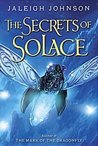 The Secrets of Solace (Audio CD)