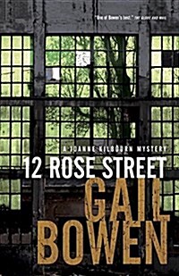 12 Rose Street: A Joanne Kilbourn Mystery (Paperback)