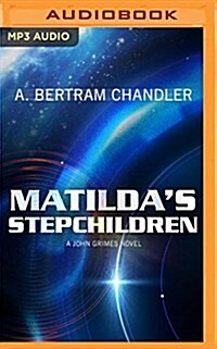 Matildas Stepchildren (MP3 CD)