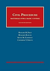 Civil Procedure, Materials for a Basic Course (Hardcover, Pass Code, 11th)