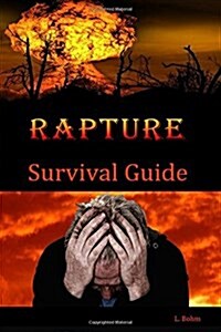 Rapture Survival Guide (Paperback)