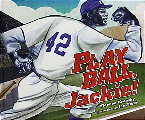 Play Ball, Jackie! (Library Binding)