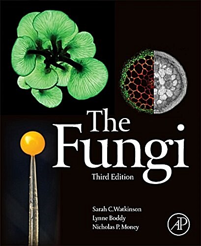 The Fungi (Paperback, 3, Revised)