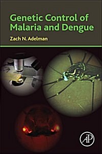 Genetic Control of Malaria and Dengue (Hardcover)