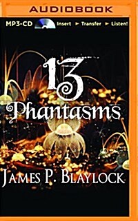 13 Phantasms (MP3 CD)