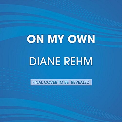 On My Own (Audio CD, Unabridged)