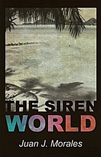 The Siren World (Paperback)