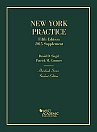 New York Practice, Student Edition (Paperback, 5th, New, Supplement)