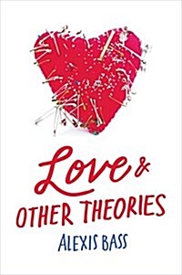 Love and Other Theories (Paperback)