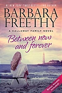 Between Now and Forever (Hardcover)