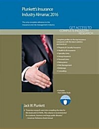 Plunketts Insurance Industry Almanac 2016 (Paperback)