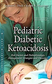 Pediatric Diabetic Ketoacidosis (Hardcover)
