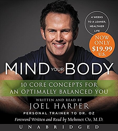 Mind Your Body: 4 Weeks to a Leaner, Healthier Life (Audio CD)