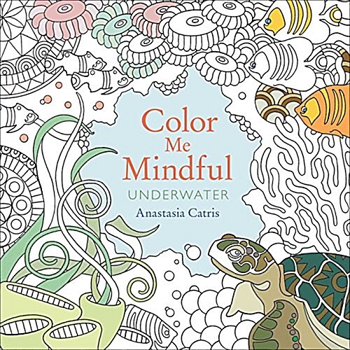 Color Me Mindful: Underwater (Paperback)