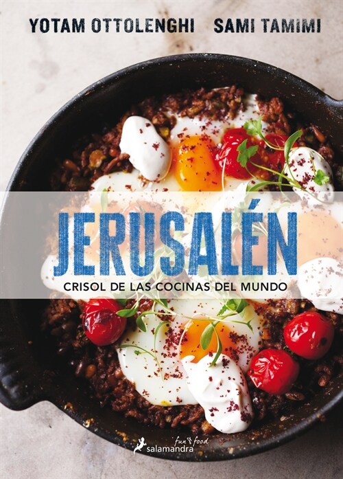 Jerusal? Crisol de Las Cocinas del Mundo/ Jerusalem (Hardcover)
