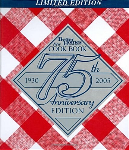 Better Homes and Gardens New Cook Book, 75th Anniversary Edition (Ring-bound, 12)