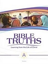 [중고] Bible Truths Level a Student Text Grade 7 3rd Edition (Paperback)