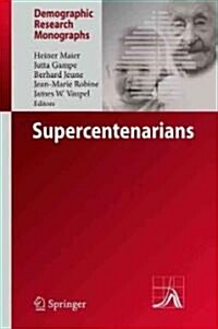 Supercentenarians (Hardcover, 1st)