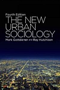 The New Urban Sociology (Paperback, 4th)