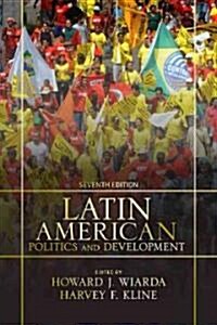 [중고] Latin American Politics and Development (Paperback, 7th)